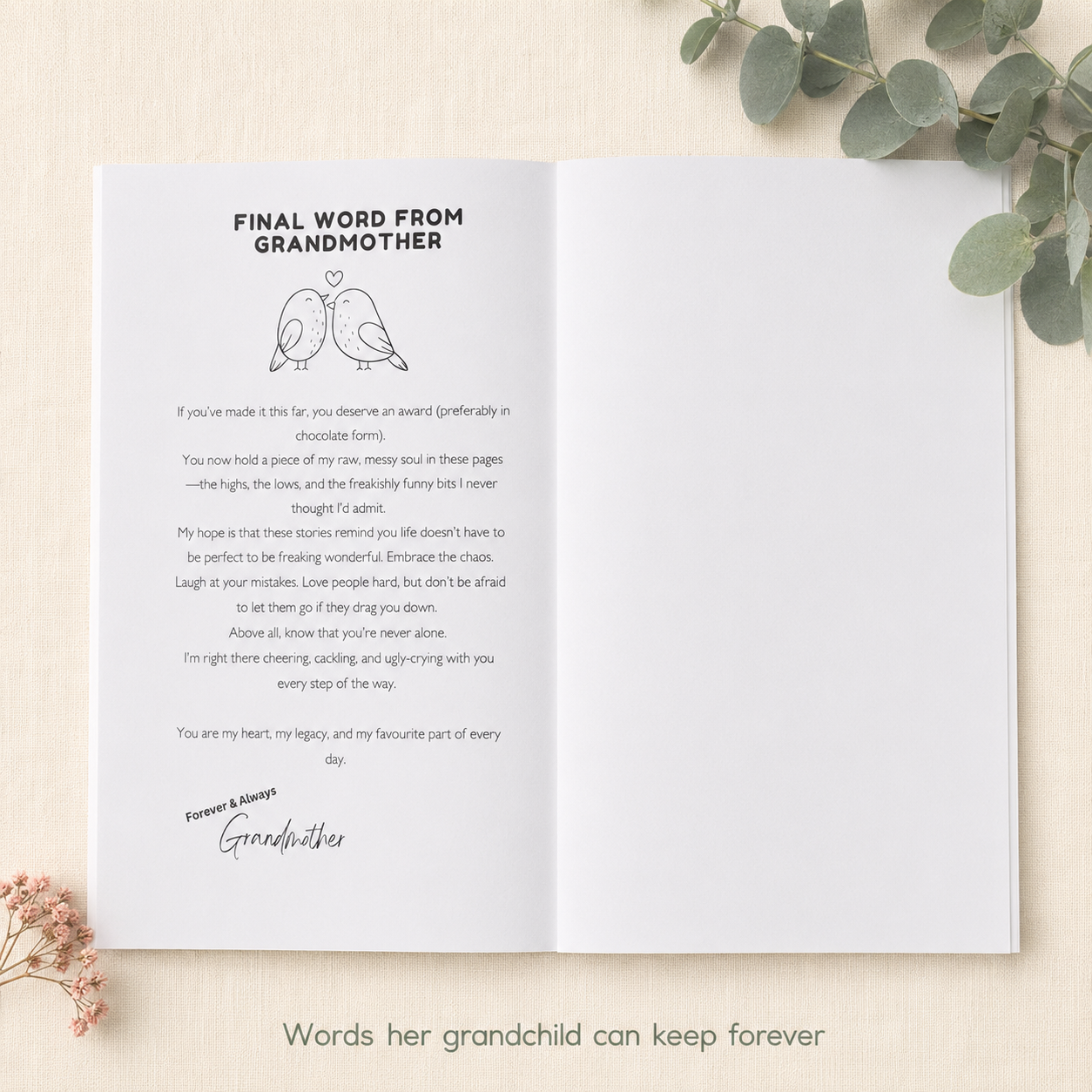 An open printed card or book page laid flat on a light beige surface, with a poem titled 'FINAL WORD FROM GRANDMOTHER' and a signature reading 'Forever Love Grandmother.' Decorative greenery and small flowers frame the page, and text below reads 'Words her grandchild can keep forever.